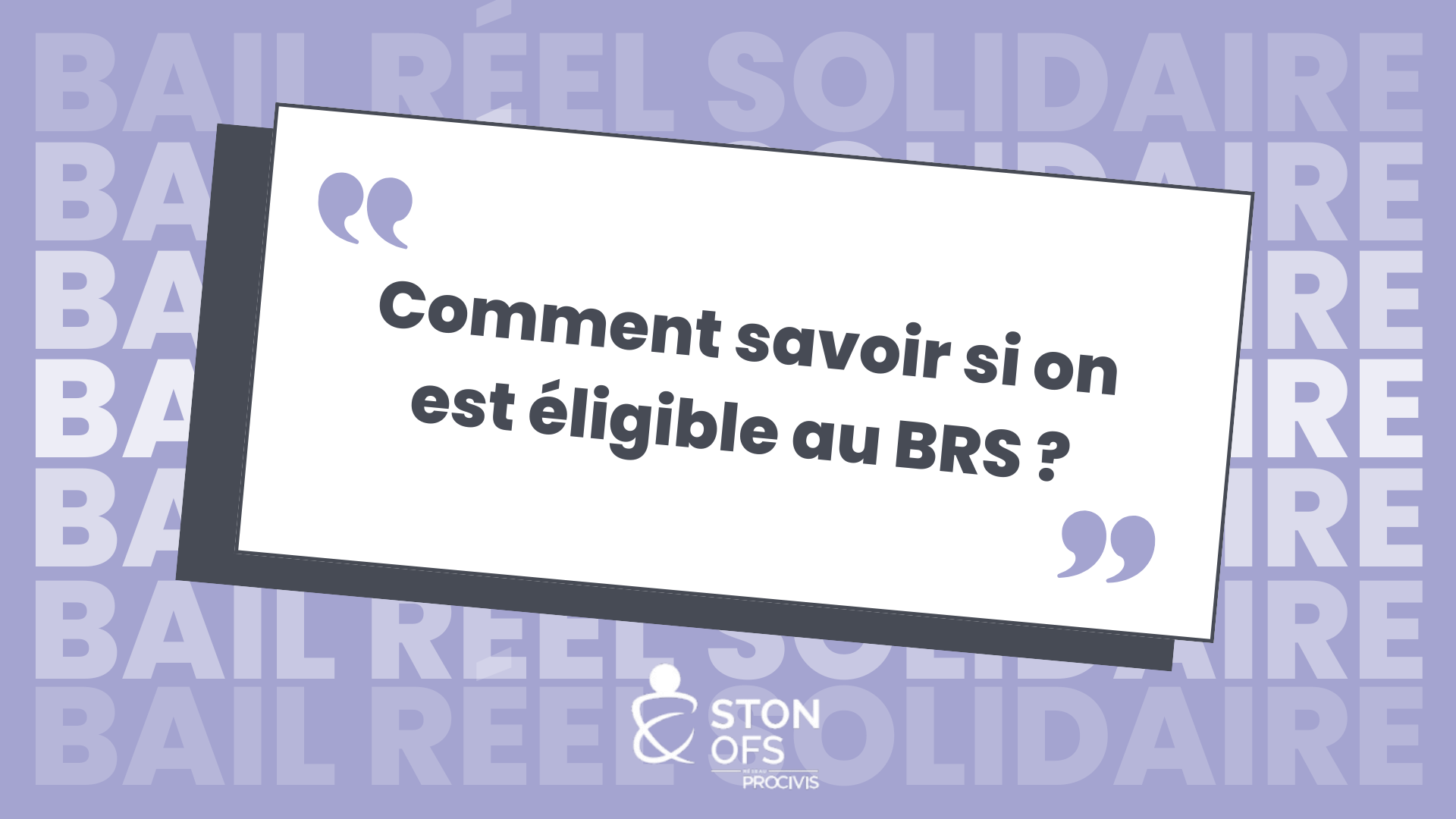 éligibilité au BRS ?