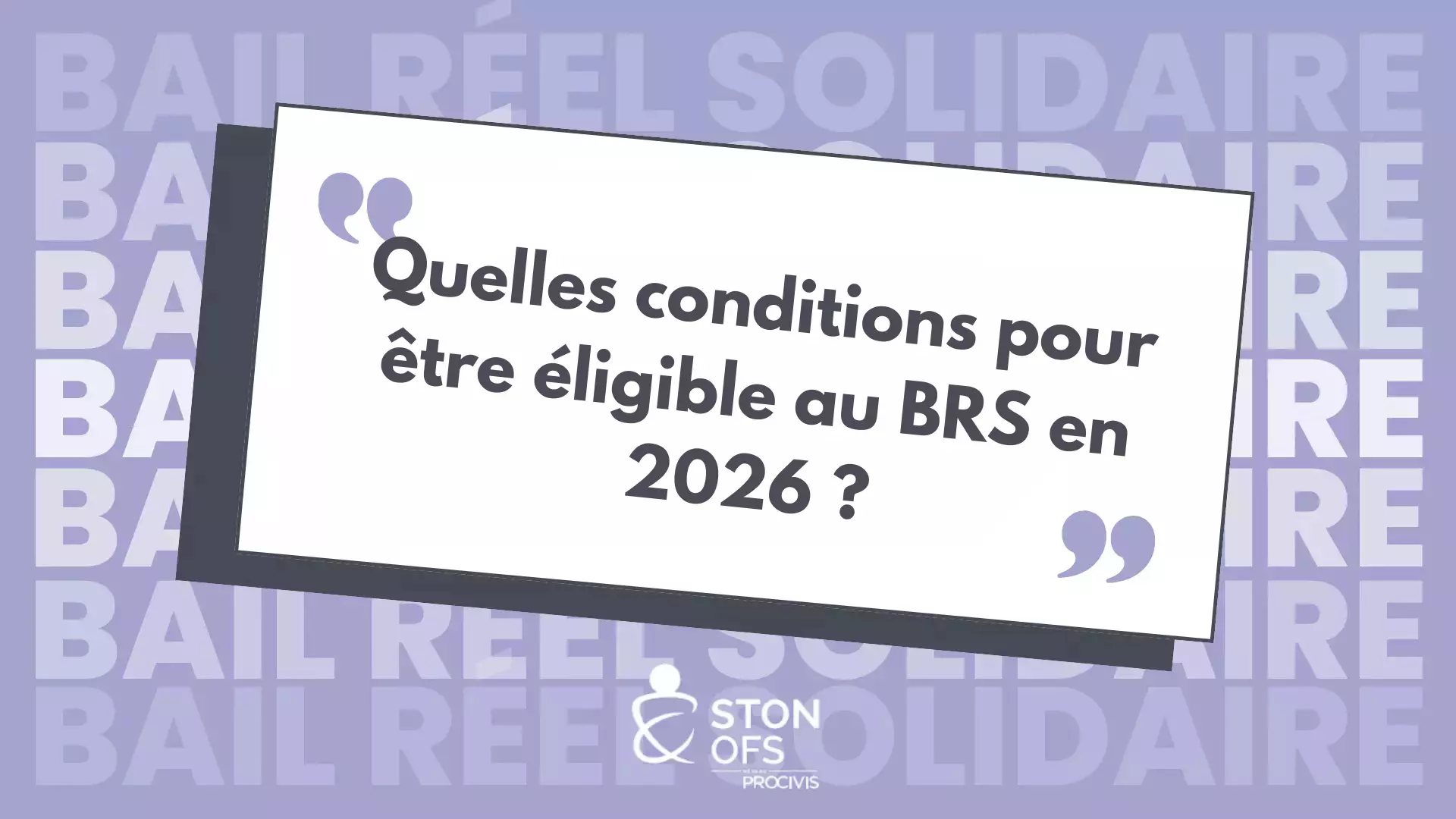 Quelles sont les conditions pour être éligible au BRS en 2026 ? Notre guide complet officiel